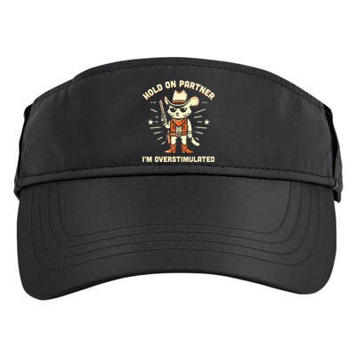 Hold On Partner IM Overstimulated Retro Western Cat Cowboy Adult Drive Performance Visor