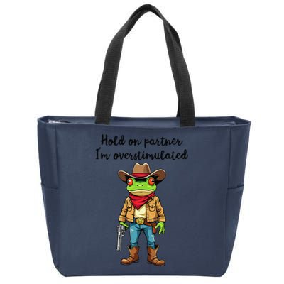 Hold On Partner IM Overstimulated Cow Frog Zip Tote Bag