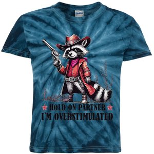 Hold On Partner IM Overstimulated Kids Tie-Dye T-Shirt