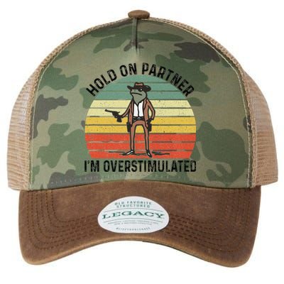 Hold On Partner IM Overstimulated Cowboy Frog Vintage Legacy Tie Dye Trucker Hat