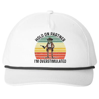 Hold On Partner IM Overstimulated Cowboy Frog Vintage Snapback Five-Panel Rope Hat