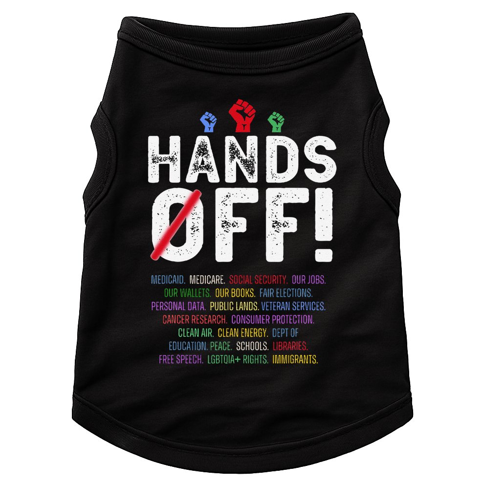 Hands Off Protest Social Security And Medicare Protest Doggie Tank