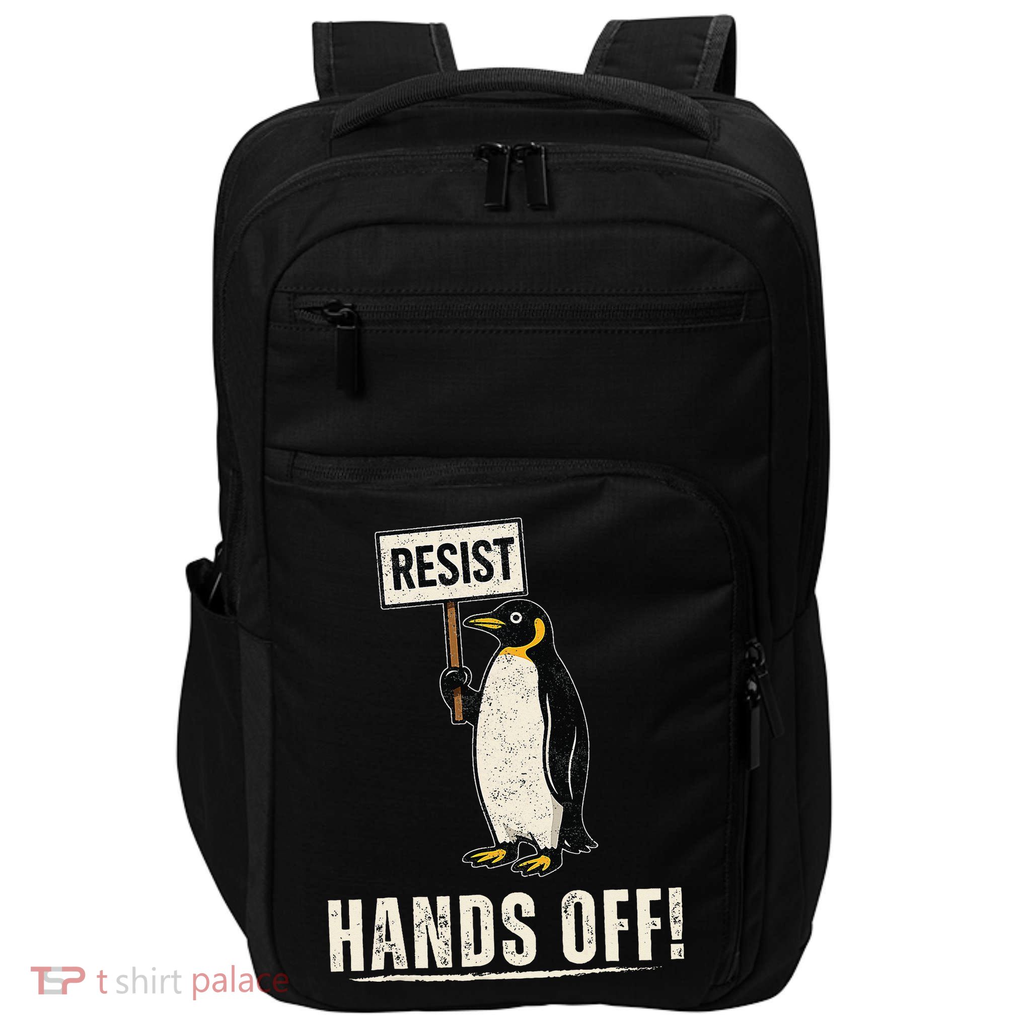 Hands Off Penguins Protest Against Tariffs Penguin Resist Impact Tech Backpack