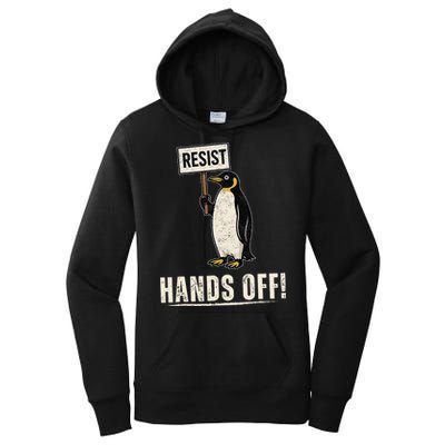 Hands Off Penguins Protest Against Tariffs Penguin Resist Women's Pullover Hoodie