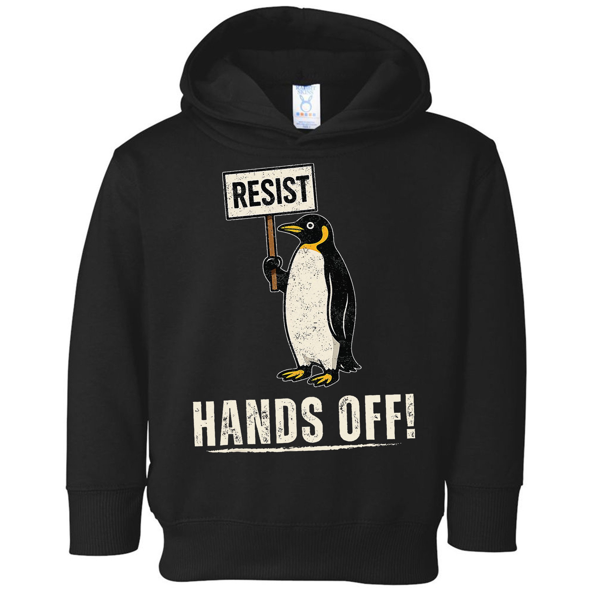 Hands Off Penguins Protest Against Tariffs Penguin Resist Toddler Hoodie
