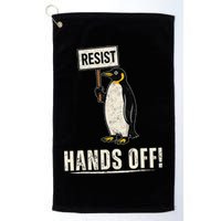 Hands Off Penguins Protest Against Tariffs Penguin Resist Golf Towel