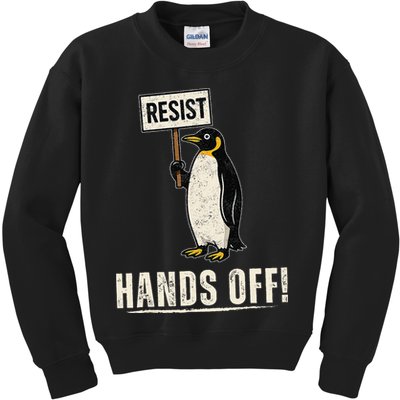 Hands Off Penguins Protest Against Tariffs Penguin Resist Kids Sweatshirt