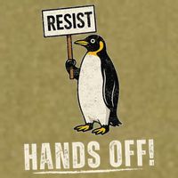 Hands Off Penguins Protest Against Tariffs Penguin Resist Garment-Dyed Women's Muscle Tee