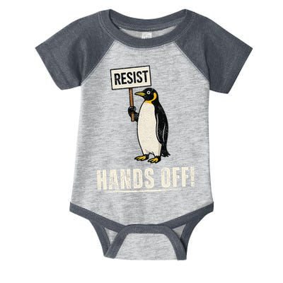 Hands Off Penguins Protest Against Tariffs Penguin Resist Infant Baby Jersey Bodysuit