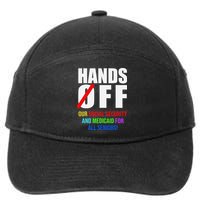 Hands Off Protest Social Security And Medicare Protest 7-Panel Snapback Hat