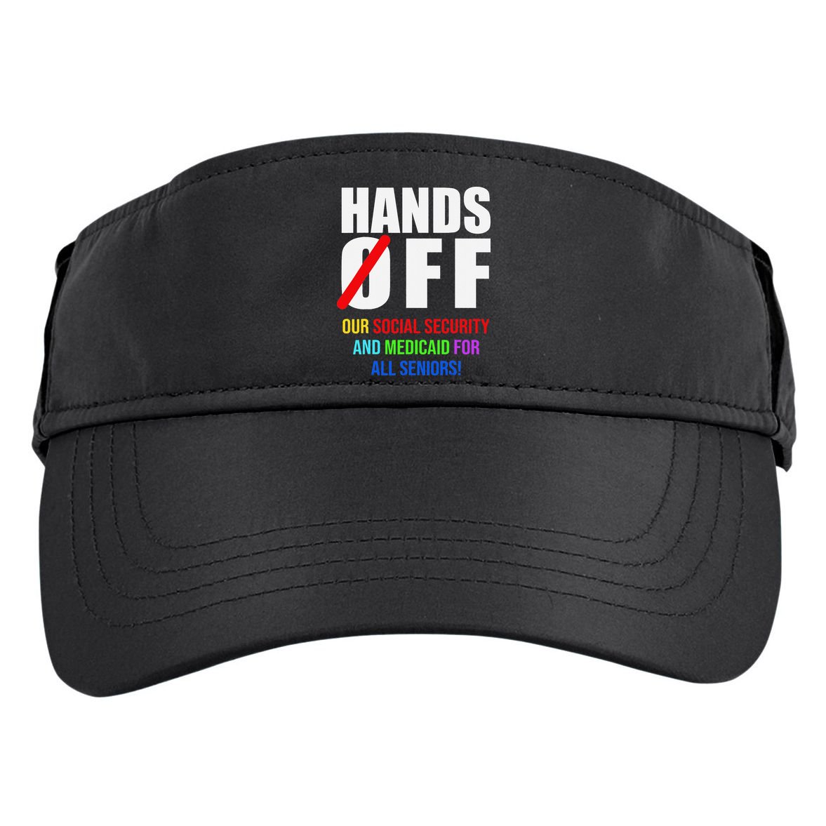 Hands Off Protest Social Security And Medicare Protest Adult Drive Performance Visor