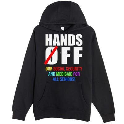 Hands Off Protest Social Security And Medicare Protest Premium Pullover Hoodie