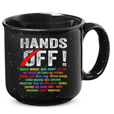 Hands Off Protest Social Security And Medicare Protest 15oz Campfire Ceramic Mug