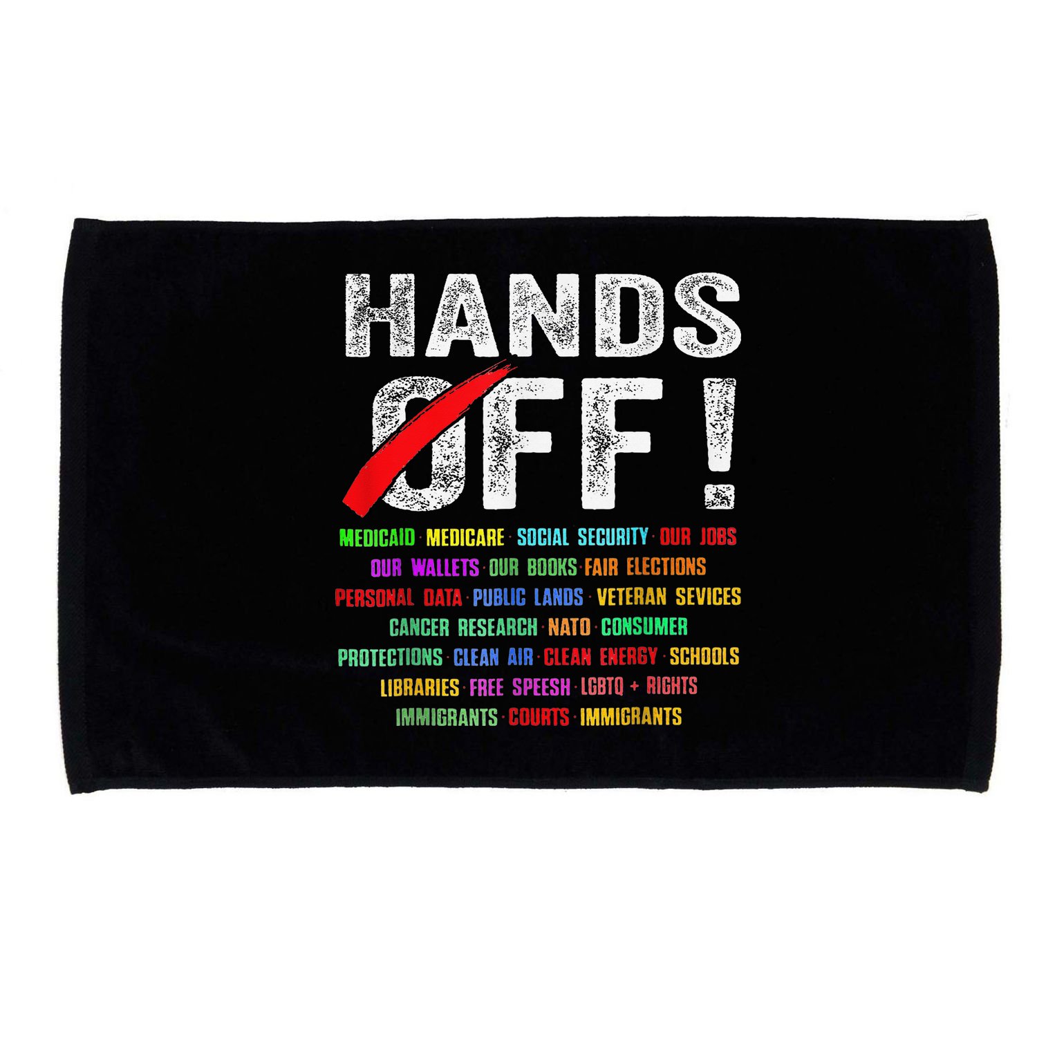Hands Off Protest Social Security And Medicare Protest Microfiber Hand Towel