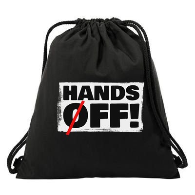 Hands Off Protest Drawstring Bag