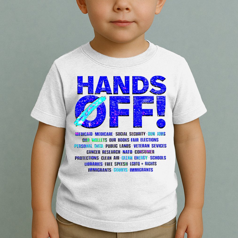Hands Off Protest  Toddler T-Shirt