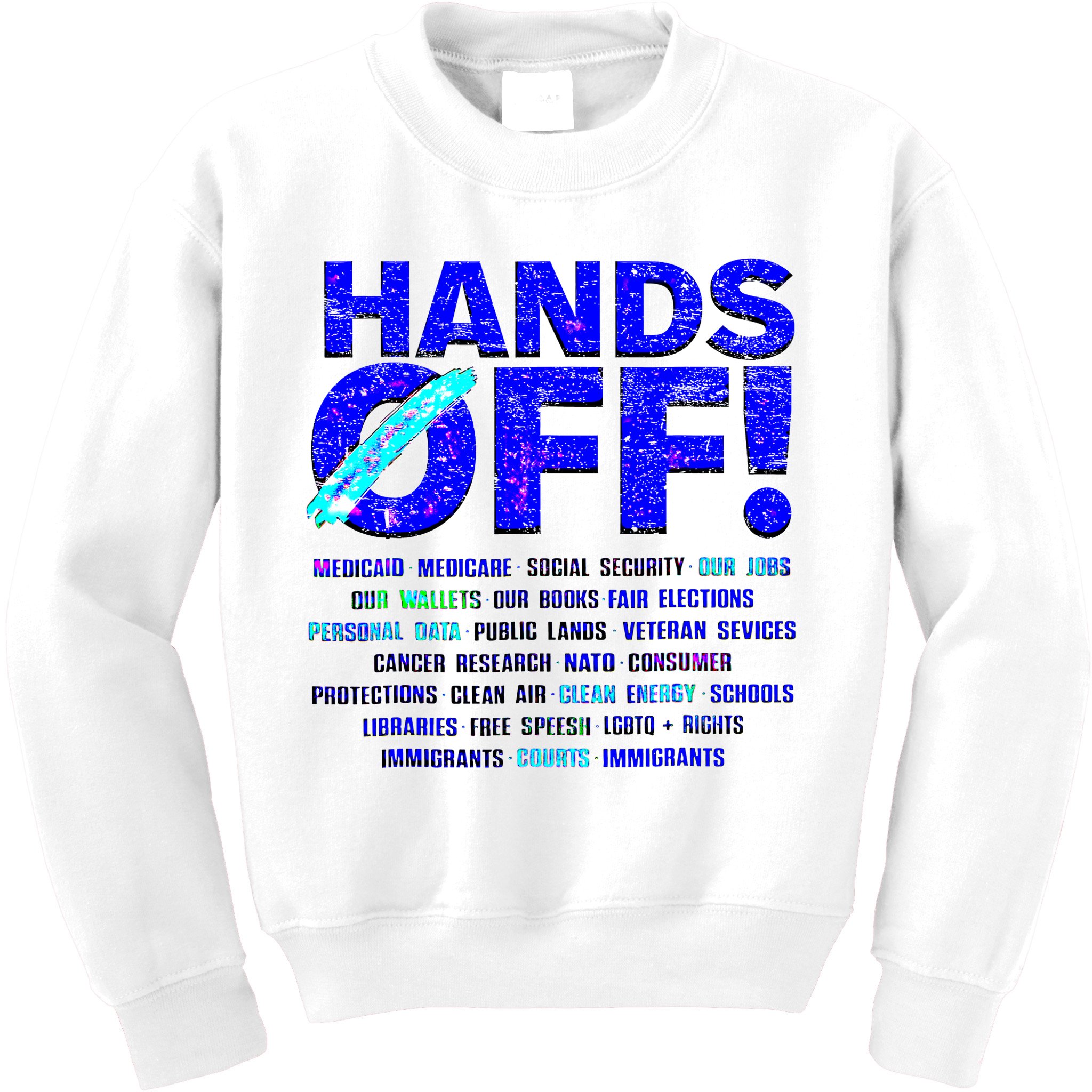 Hands Off Protest  Kids Sweatshirt