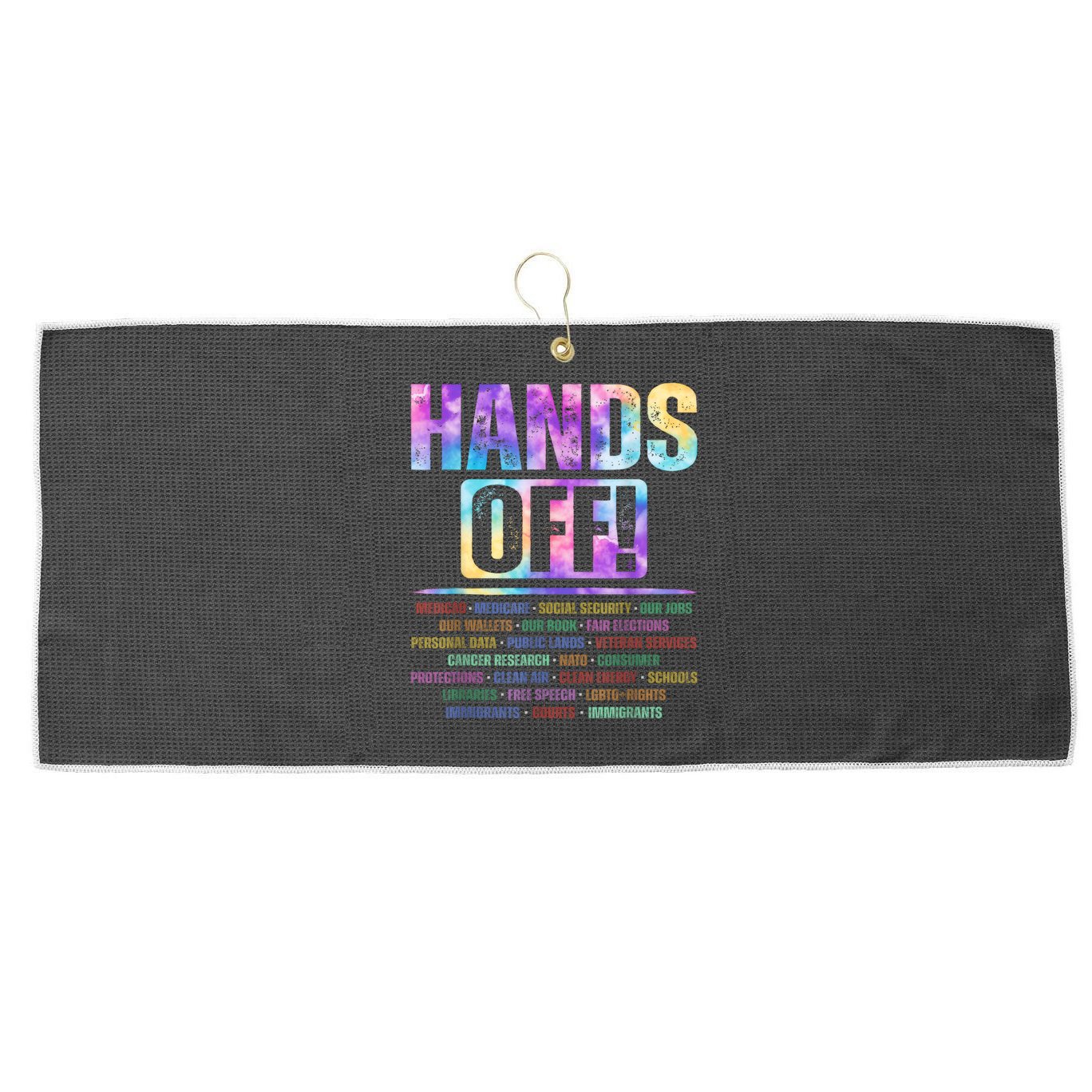 Hands Off Protest Social Security And Medicare Protest   Large Microfiber Waffle Golf Towel