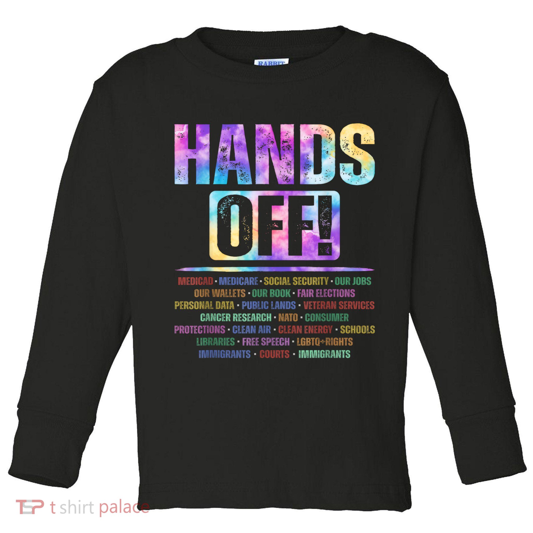 Hands Off Protest Social Security And Medicare Protest   Toddler Long Sleeve Shirt