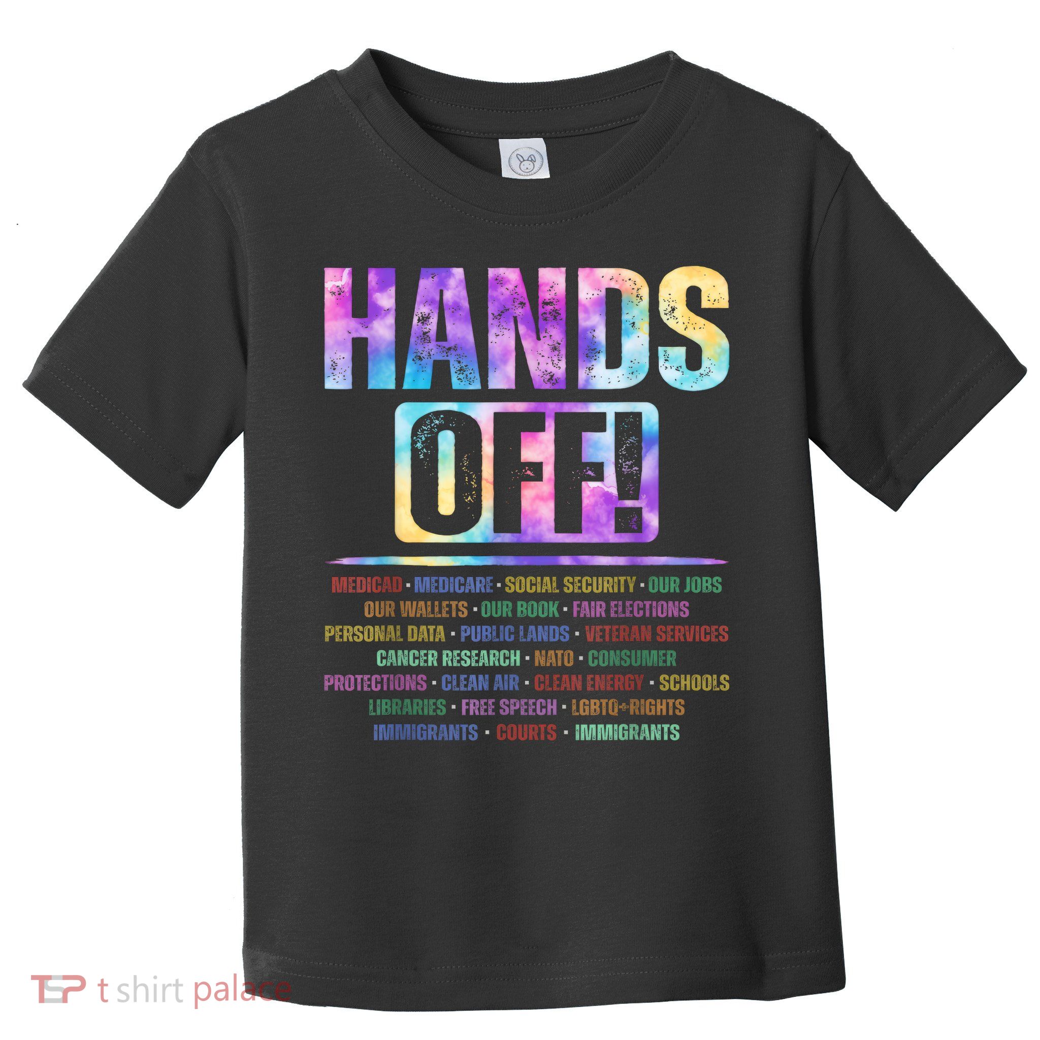 Hands Off Protest Social Security And Medicare Protest   Toddler T-Shirt