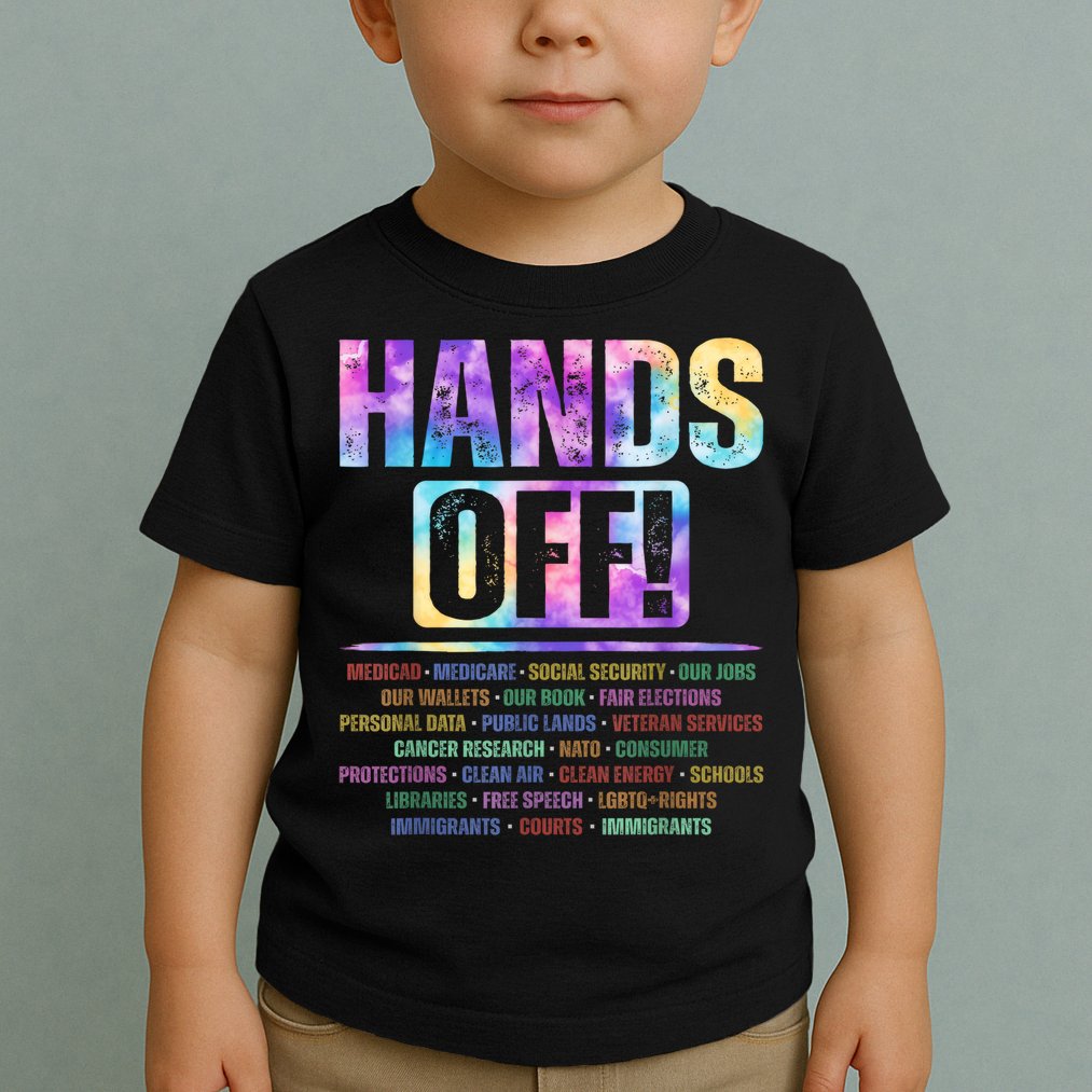 Hands Off Protest Social Security And Medicare Protest   Toddler T-Shirt
