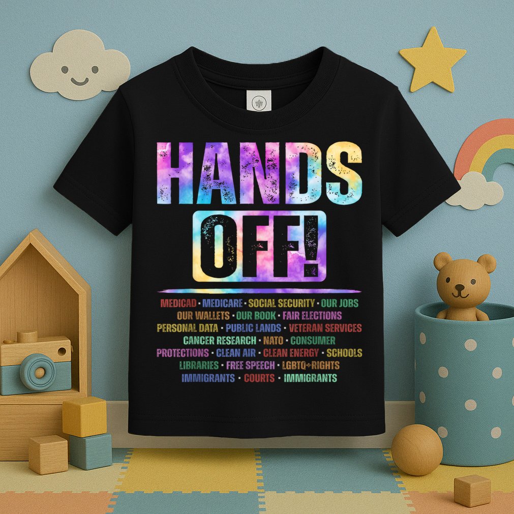 Hands Off Protest Social Security And Medicare Protest   Toddler T-Shirt