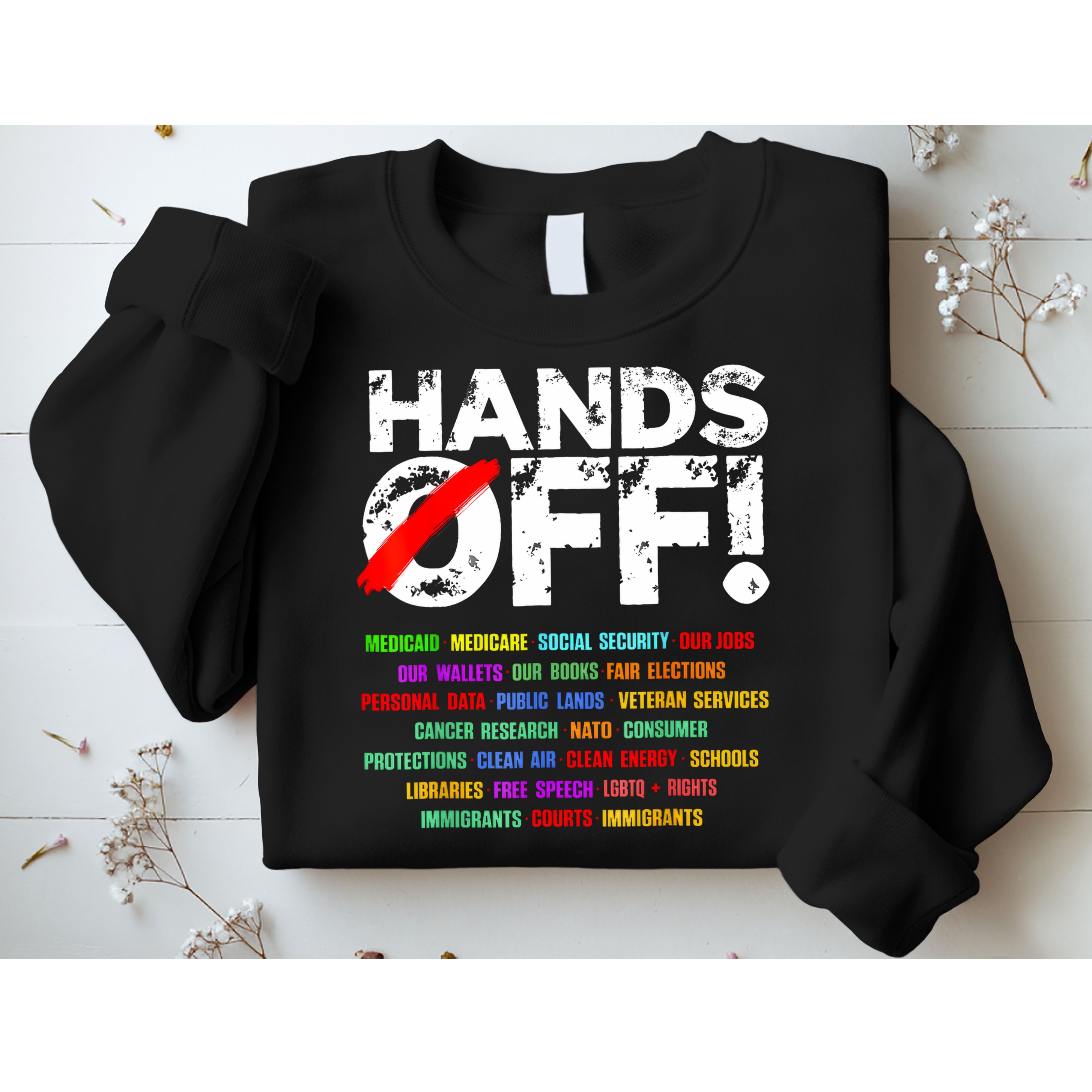 Hands Off Protest Social Security And Medicare Protest  Sweatshirt