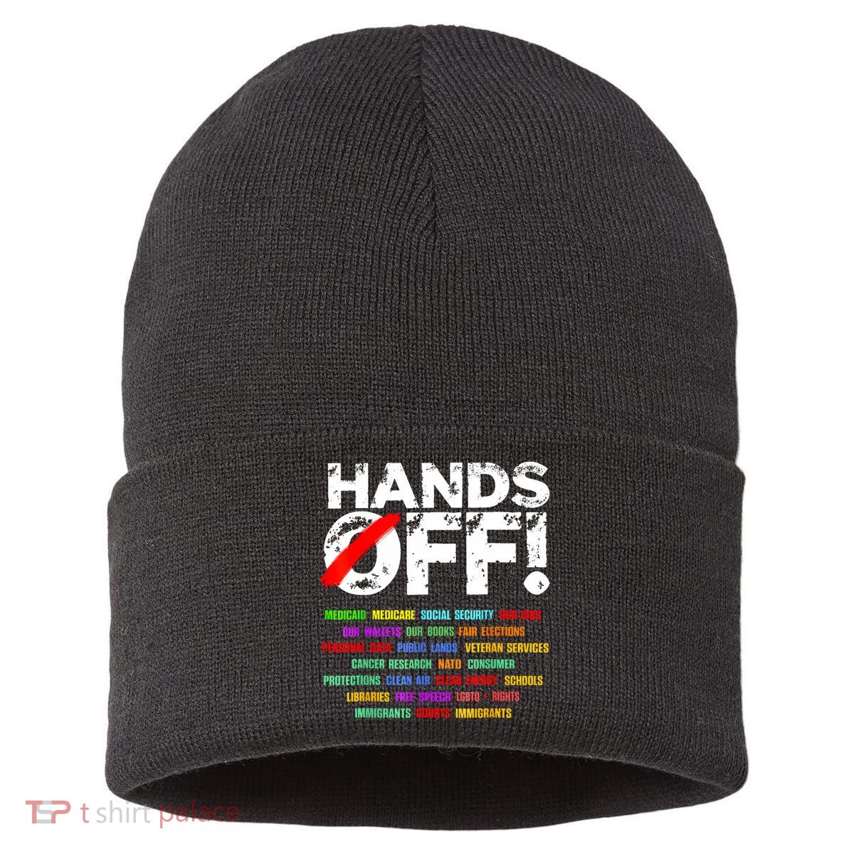 Hands Off Protest Social Security And Medicare Protest  Sustainable Knit Beanie