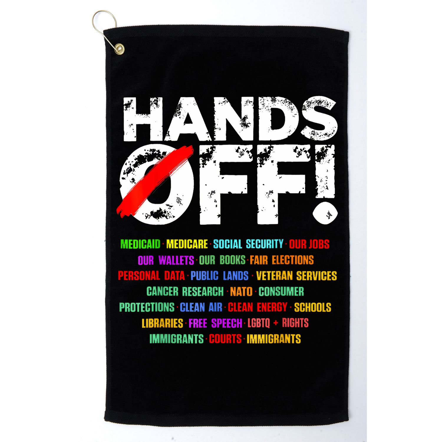 Hands Off Protest Social Security And Medicare Protest  Golf Towel