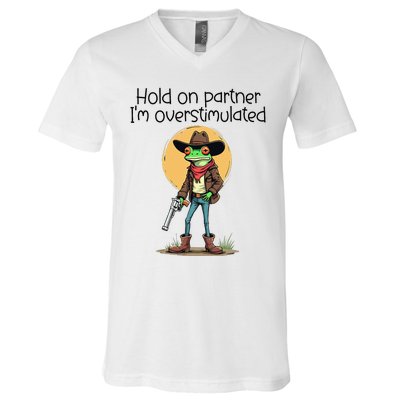 Hold On Partner IM Overstimulated Cow Frog V-Neck T-Shirt