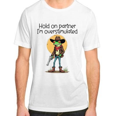 Hold On Partner IM Overstimulated Cow Frog Adult ChromaSoft Performance T-Shirt