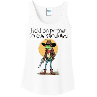 Hold On Partner IM Overstimulated Cow Frog Ladies Essential Tank