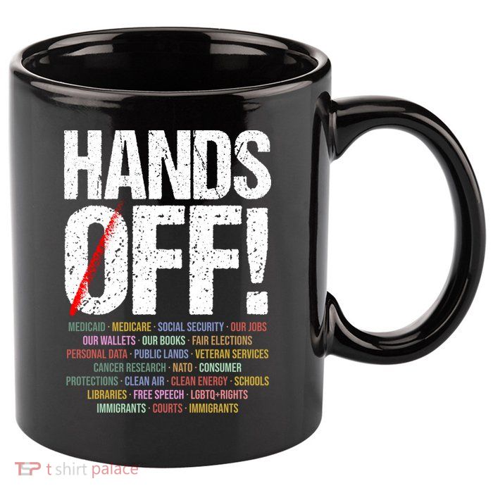 Hands Off Protest 11oz C Handle Ceramic Mug