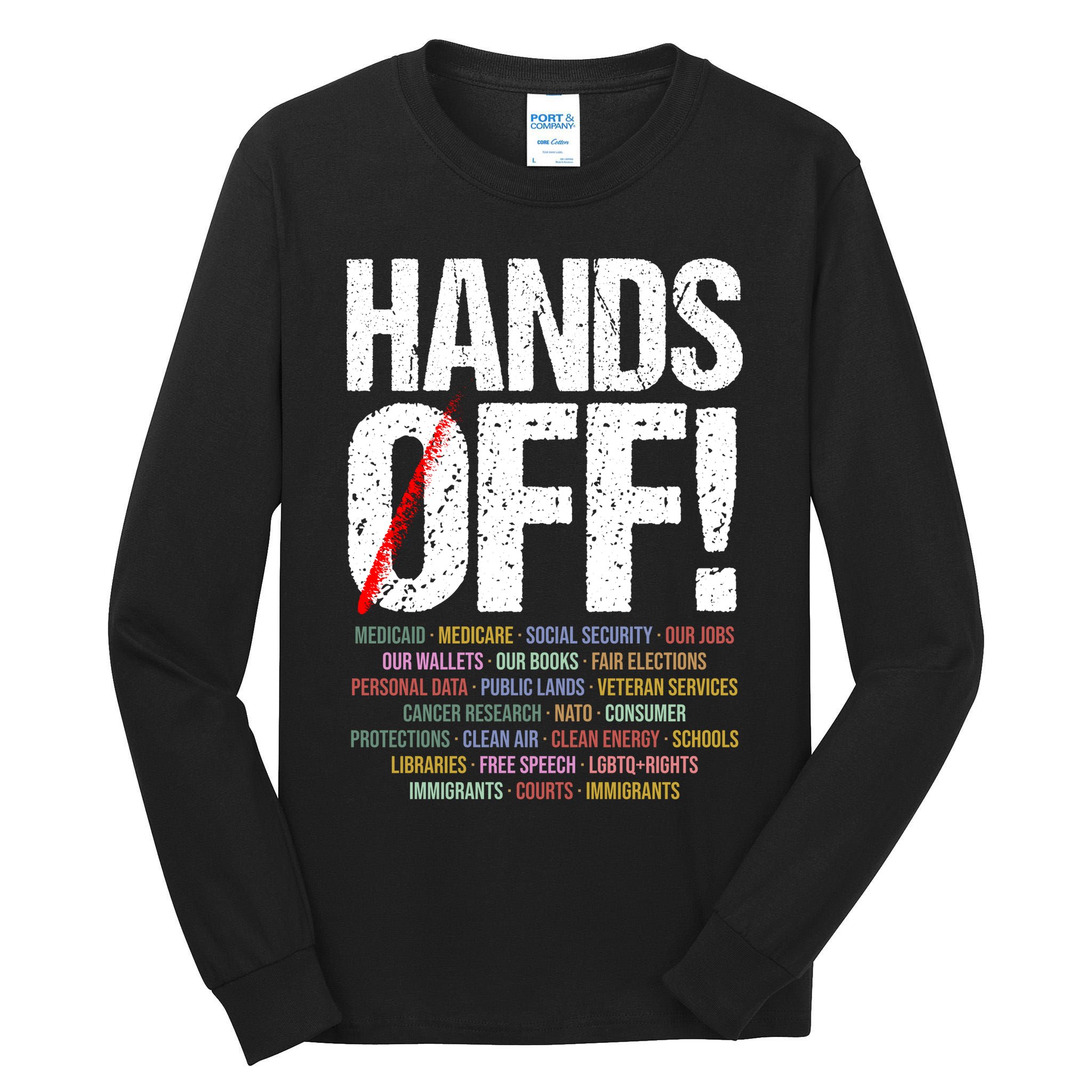 Hands Off Protest Tall Long Sleeve T-Shirt