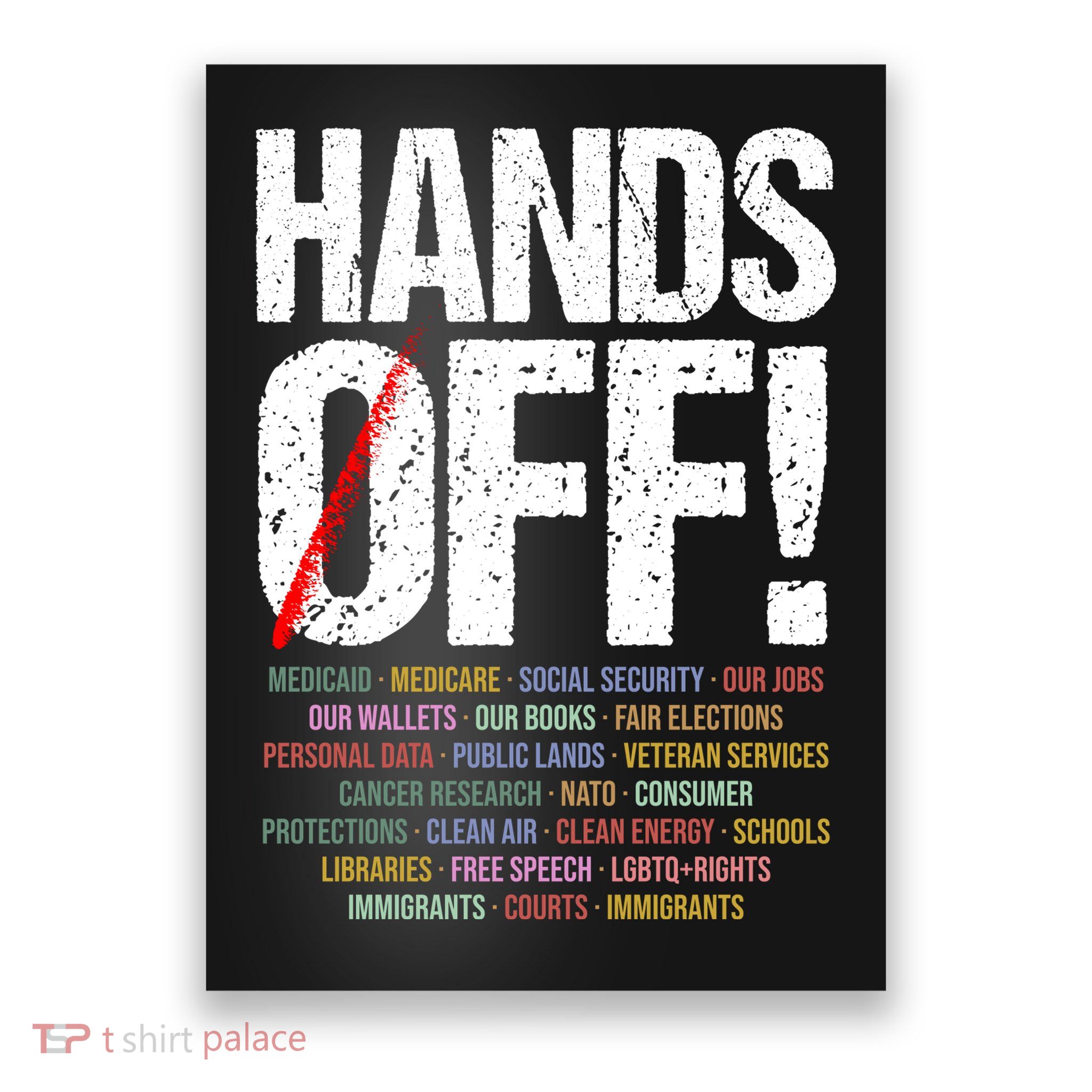 Hands Off Protest Poster