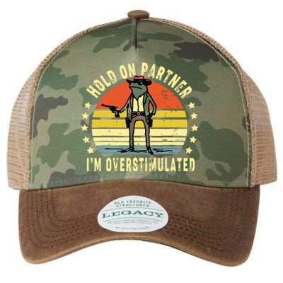 Hold On Partner IM Overstimulated Cowboy Frog Vintage Legacy Tie Dye Trucker Hat