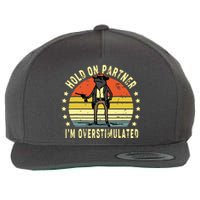 Hold On Partner IM Overstimulated Cowboy Frog Vintage Wool Snapback Cap