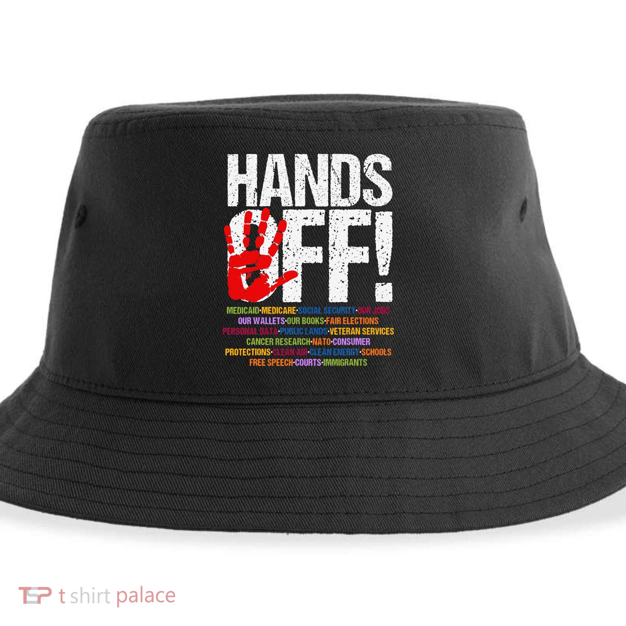 Hands Off Protest Social Security And Medicare Protest Funny Sustainable Bucket Hat