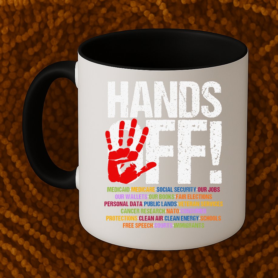Hands Off Protest Social Security And Medicare Protest Funny Mug
