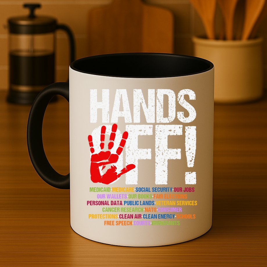 Hands Off Protest Social Security And Medicare Protest Funny Mug