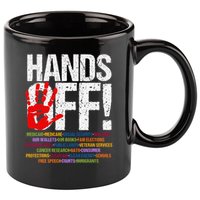 Hands Off Protest Social Security And Medicare Protest Funny 11oz C Handle Ceramic Mug