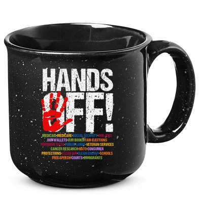 Hands Off Protest Social Security And Medicare Protest Funny 15oz Campfire Ceramic Mug