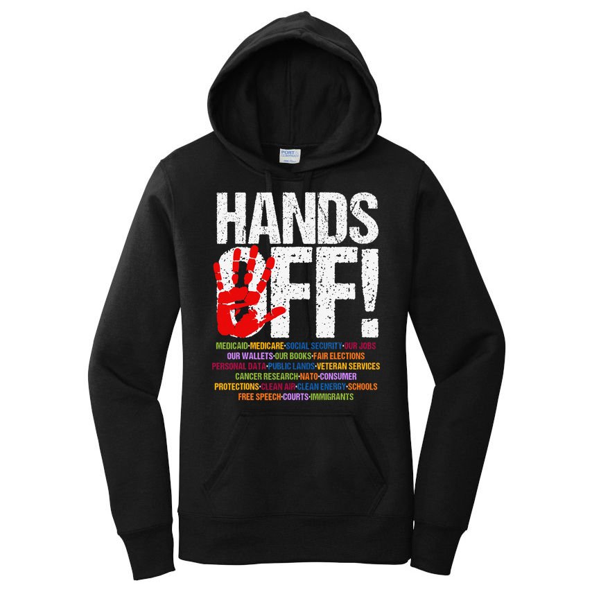 Hands Off Protest Social Security And Medicare Protest Funny Women's Pullover Hoodie