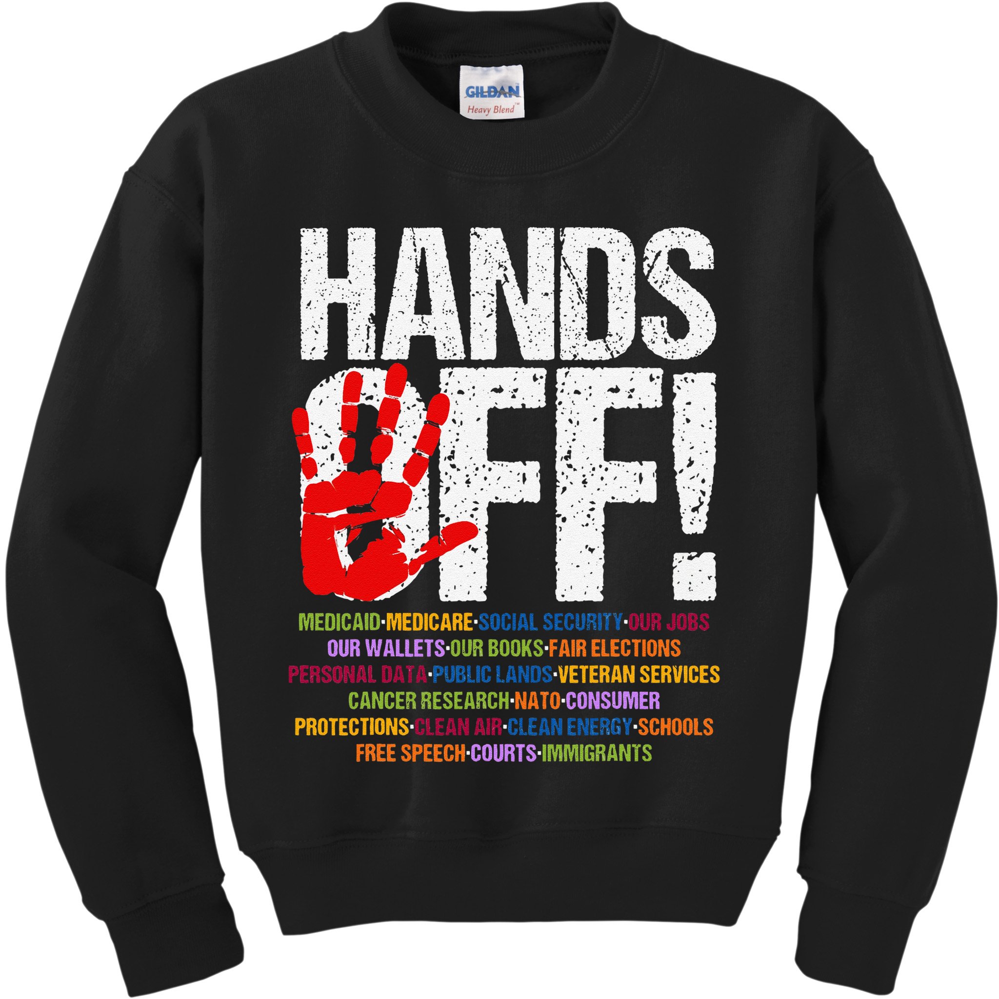 Hands Off Protest Social Security And Medicare Protest Funny Kids Sweatshirt