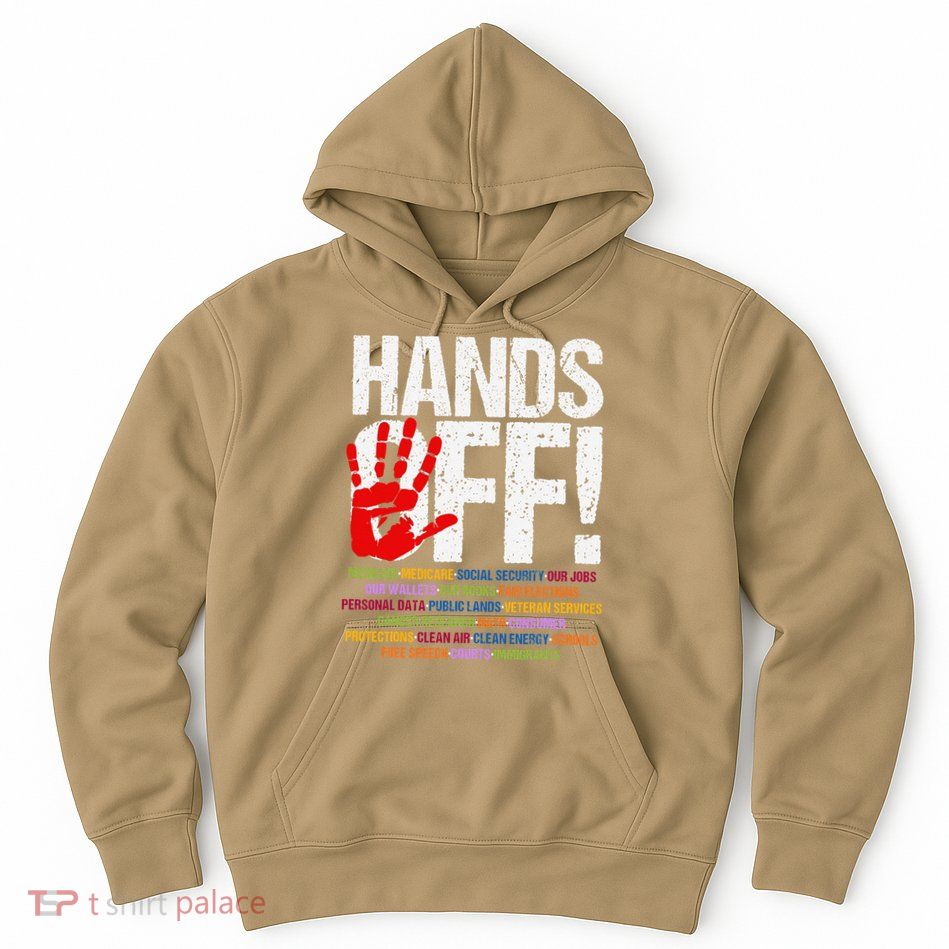 Hands Off Protest Social Security And Medicare Protest Funny Hoodie