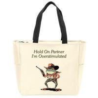 Hold On Partner IM Overstimulated Frog Zip Tote Bag