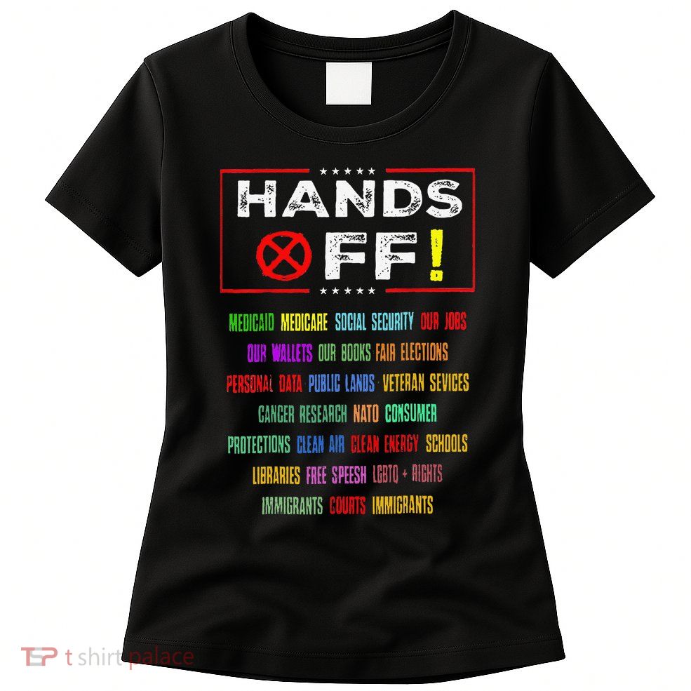 Hands Off Protest Social Security And Medicare Protest Womens T-Shirt