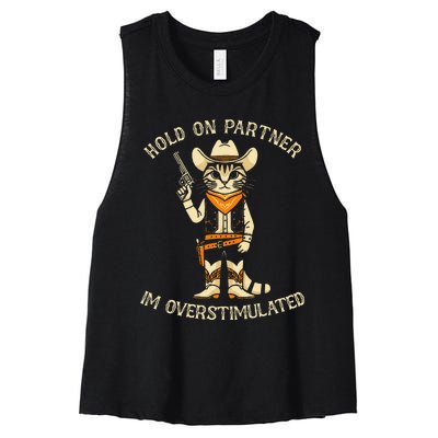 Hold On Partner IM Overstimulated Retro Western Cat Cowboy Women's Racerback Cropped Tank