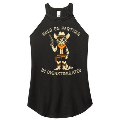 Hold On Partner IM Overstimulated Retro Western Cat Cowboy Women's Perfect Tri Rocker Tank