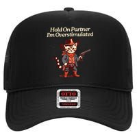 Hold On Partner IM Overstimulated Western Cat Cowboy High Crown Mesh Back Trucker Hat